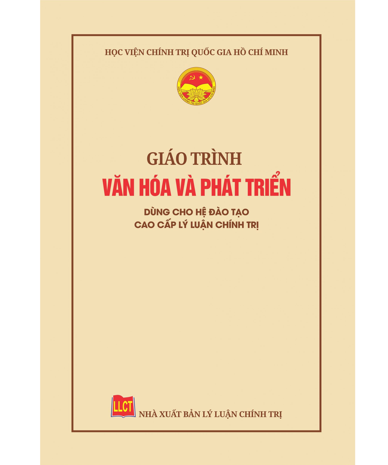 Giáo trình Văn hóa và phát triển - Giáo trình cao cấp lý luận chính trị