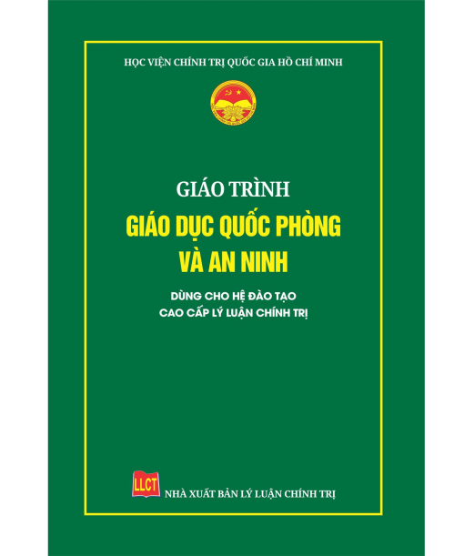 Giáo trình Giáo dục quốc phòng và an ninh - Giáo trình cao cấp lý luận chính trị