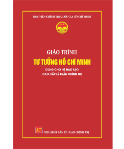 Giáo trình Tư tưởng Hồ Chí Minh - Giáo trình cao cấp lý luận chính trị
