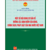 Một số nội dung cơ bản về đường lối, quan điểm của Đảng, chính sách, pháp luật của Nhà nước Việt Nam