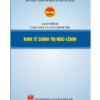 Kinh tế chính trị Mác - Lênin - Giáo trình cao cấp lý luận chính trị
