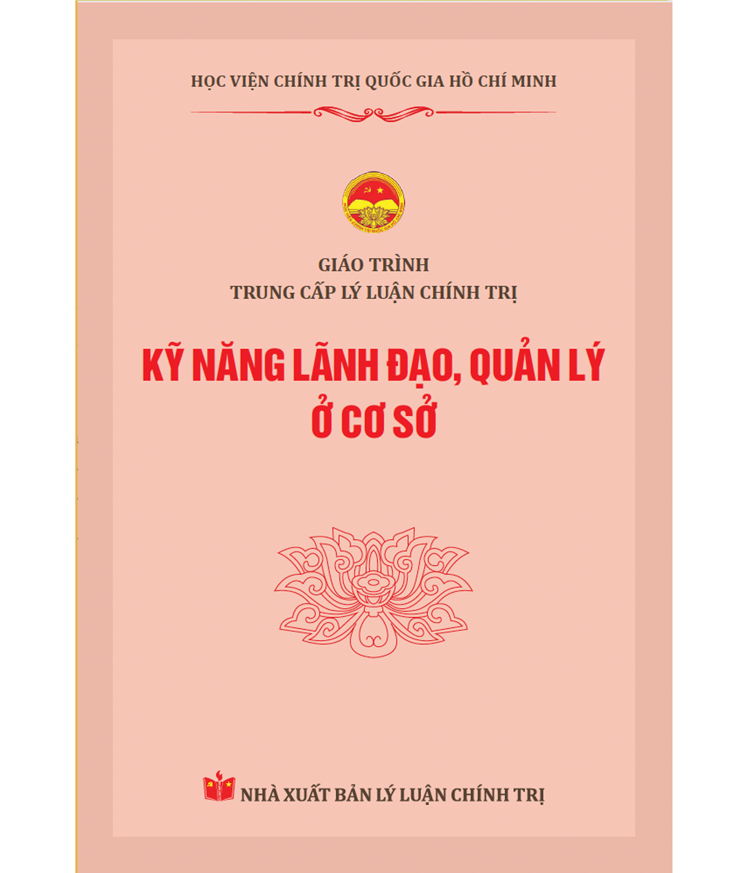 Kỹ năng lãnh đạo, quản lý ở cơ sở - Giáo trình Trung cấp lý luận chính trị