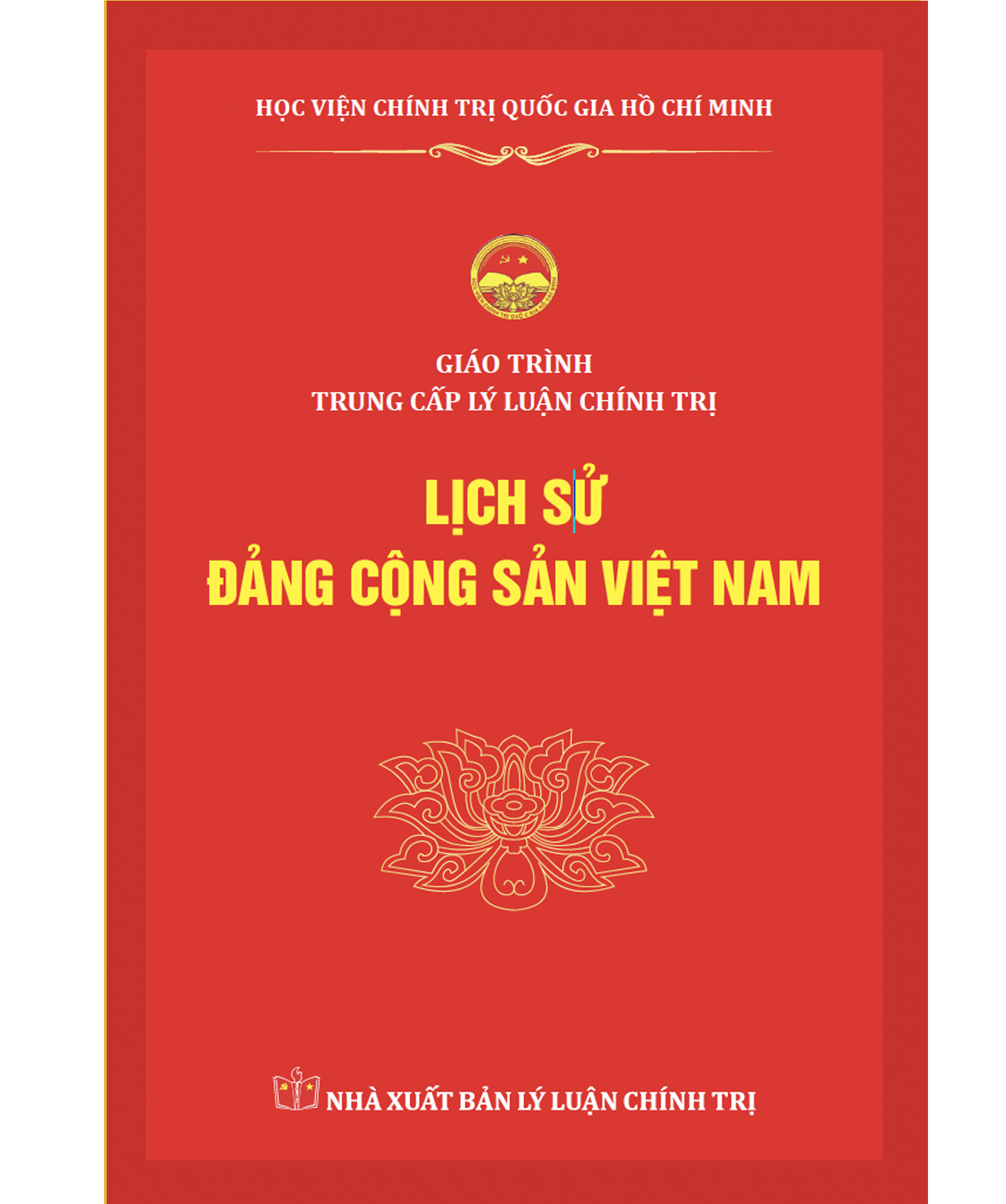 Lịch sử Đảng Cộng sản Việt Nam - Giáo trình Trung cấp lý luận chính trị