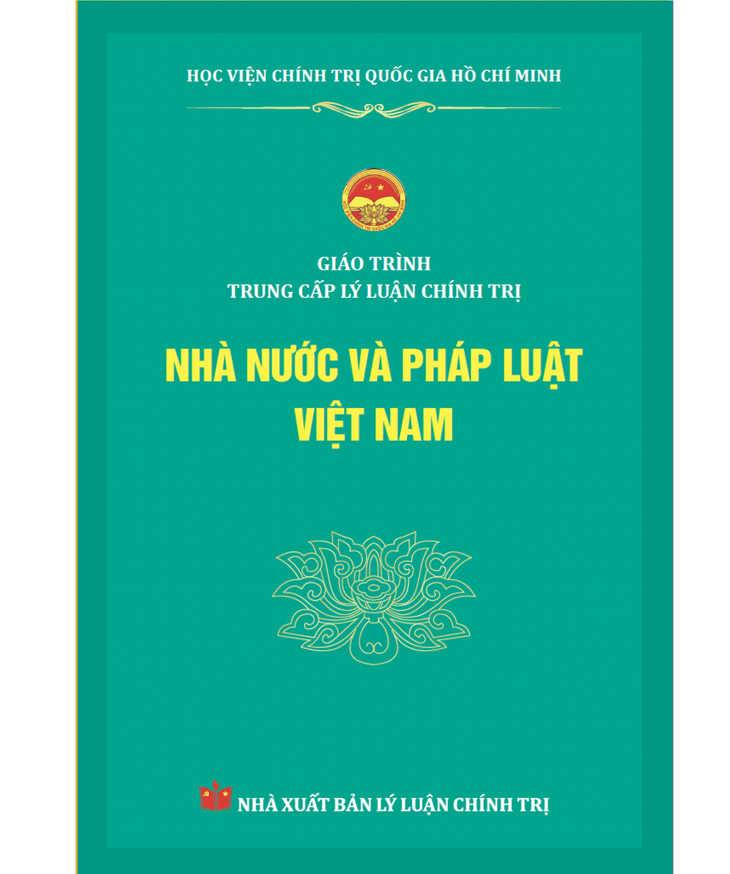Nhà nước và pháp luật Việt Nam - Giáo trình Trung cấp lý luận chính trị