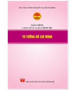 Tư tưởng Hồ Chí Minh - Giáo trình cao cấp lý luận chính trị
