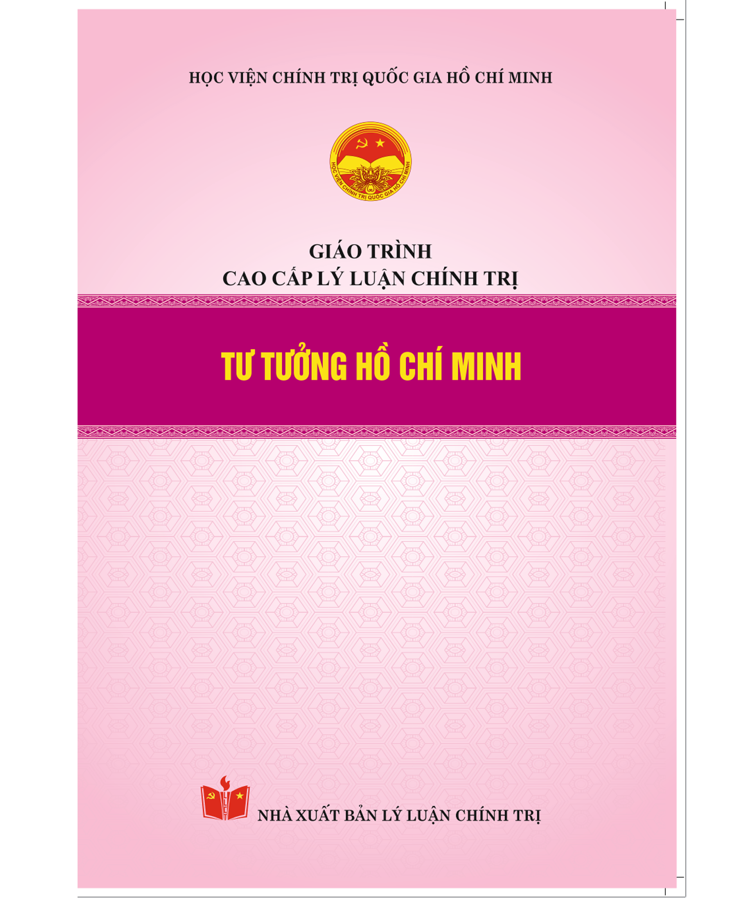 Tư tưởng Hồ Chí Minh - Giáo trình cao cấp lý luận chính trị